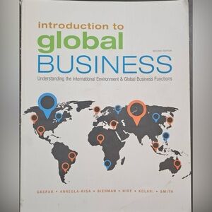 Introduction to global business 2nd edition.
